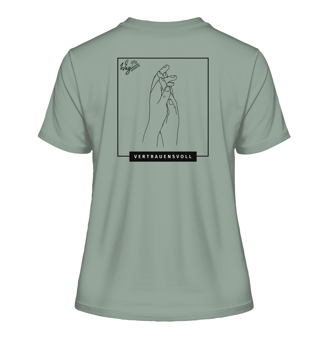 Vertrauensvoll - Fitted Ladies Organic Shirt - Weggefährten Mindset