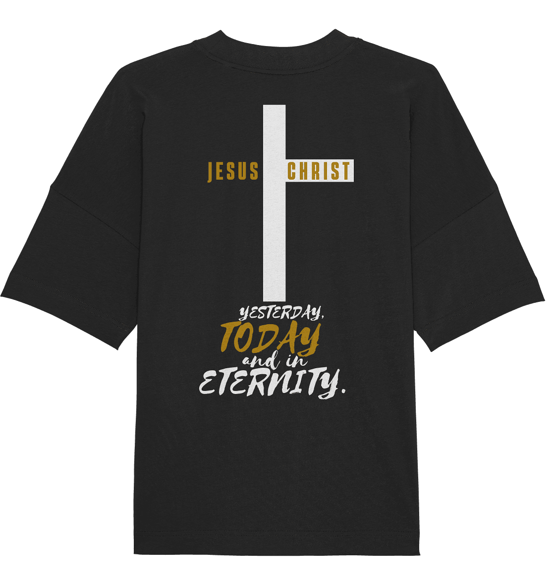 Jesus Christ (Backprint) - Organic Oversize Shirt - Weggefährten Mindset