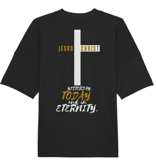 Jesus Christ (Backprint) - Organic Oversize Shirt - Weggefährten Mindset