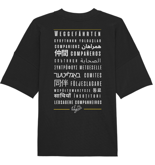 Weggefährten Sprache (weiß / Backprint) - Organic Oversize Shirt - Weggefährten Mindset