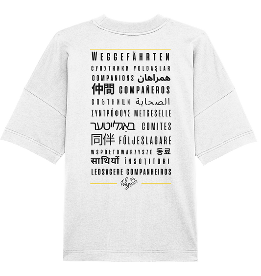 Weggefährten Sprachen (schwarz / Backprint) - Organic Oversize Shirt - Weggefährten Mindset