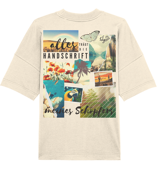 Handschrift des Schöpfers (Backprint) - Organic Oversize Shirt - Weggefährten Mindset