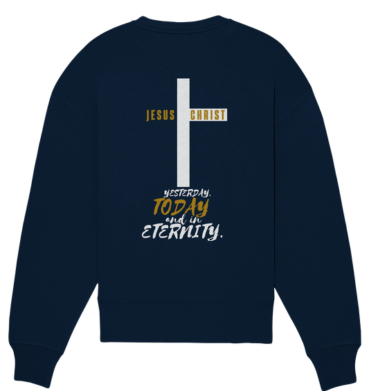 Jesus Christ (Backprint) - Organic Oversize Sweatshirt - Weggefährten Mindset