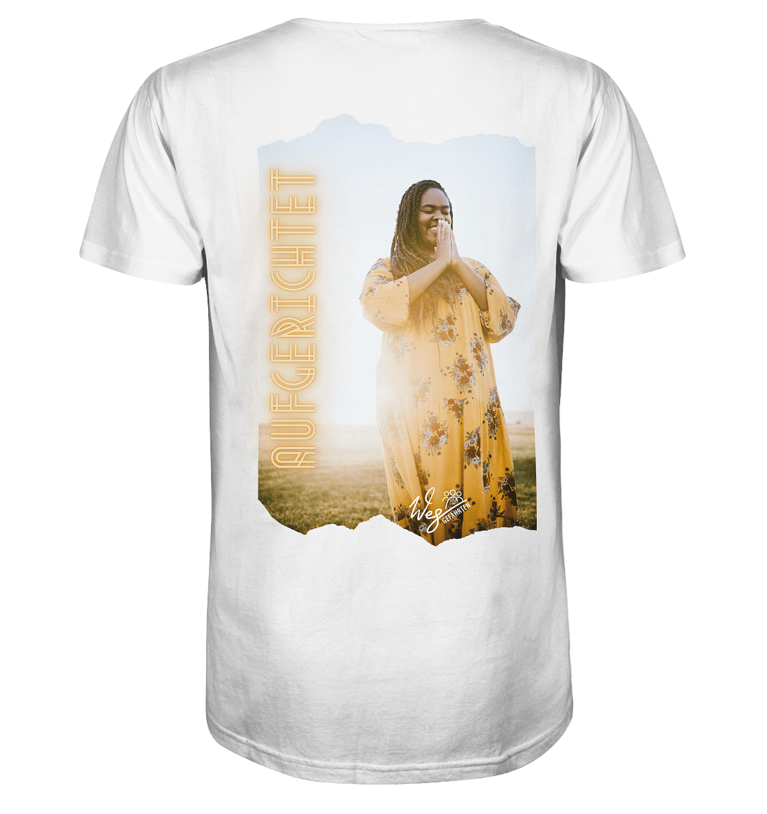 Aufgerichtet (Backprint) - Organic Shirt - Weggefährten Mindset