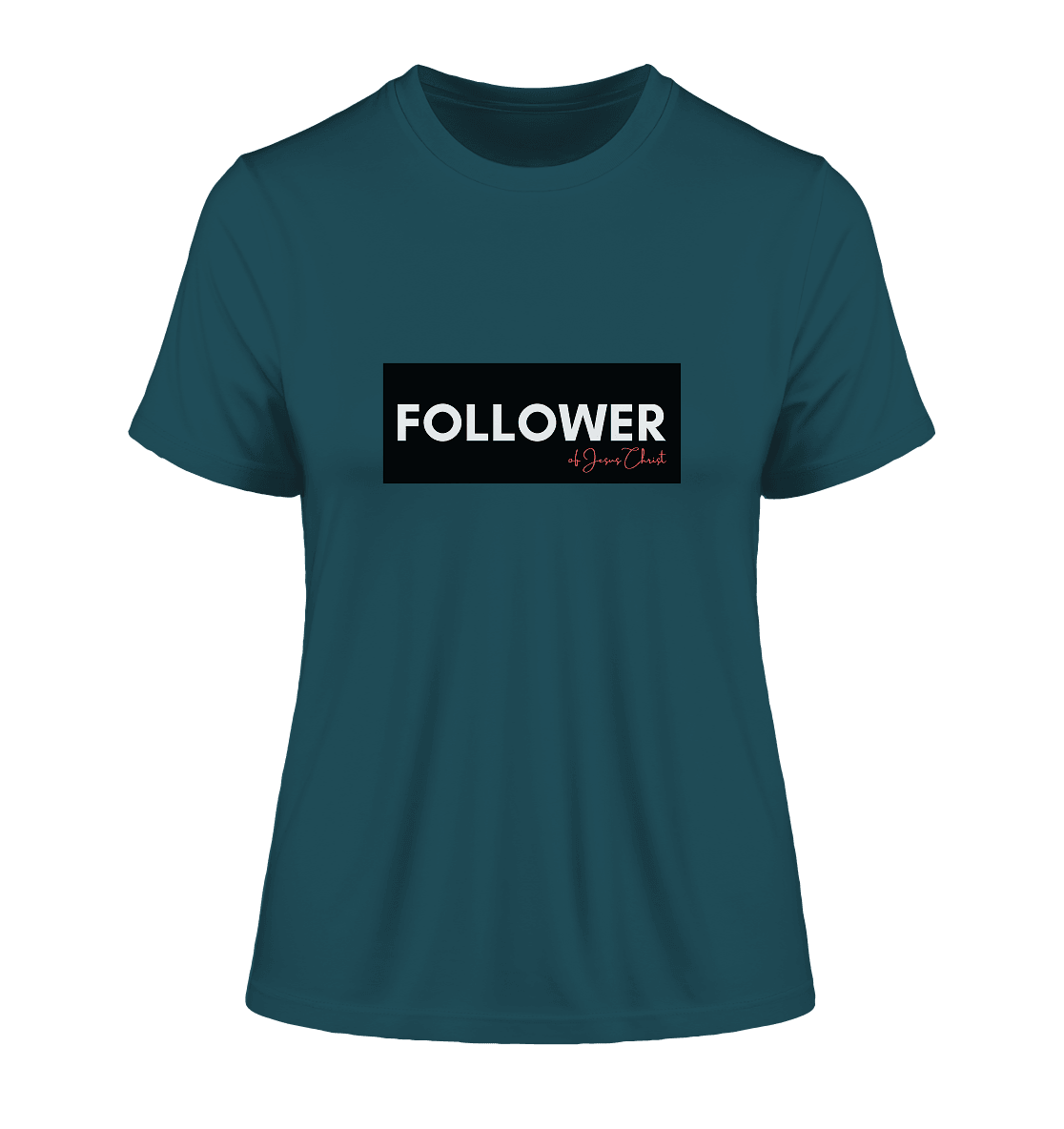 FOLLOWER - Fitted Ladies Organic Shirt - Weggefährten Mindset