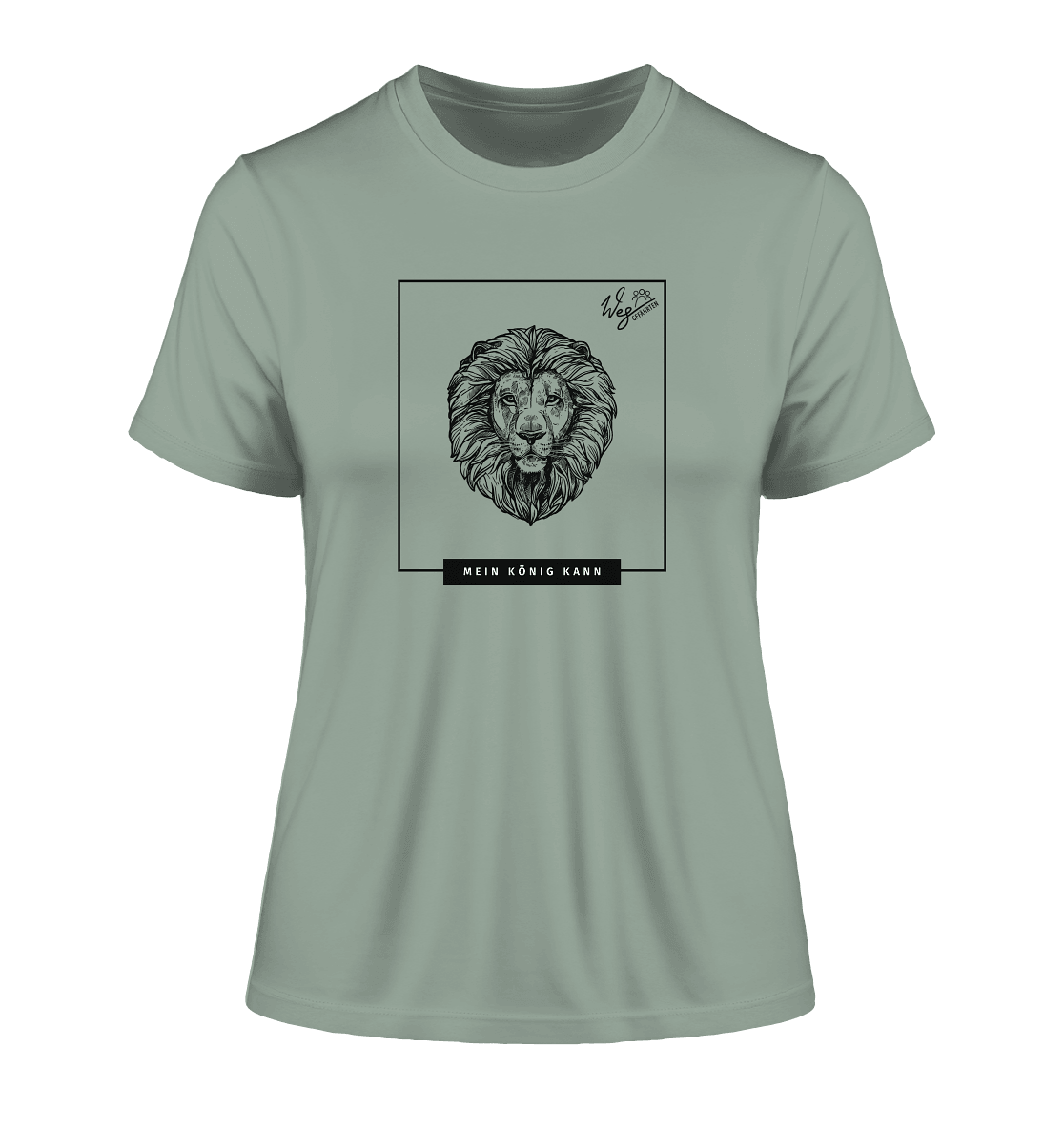 Mein König kann - Fitted Ladies Organic Shirt - Weggefährten Mindset