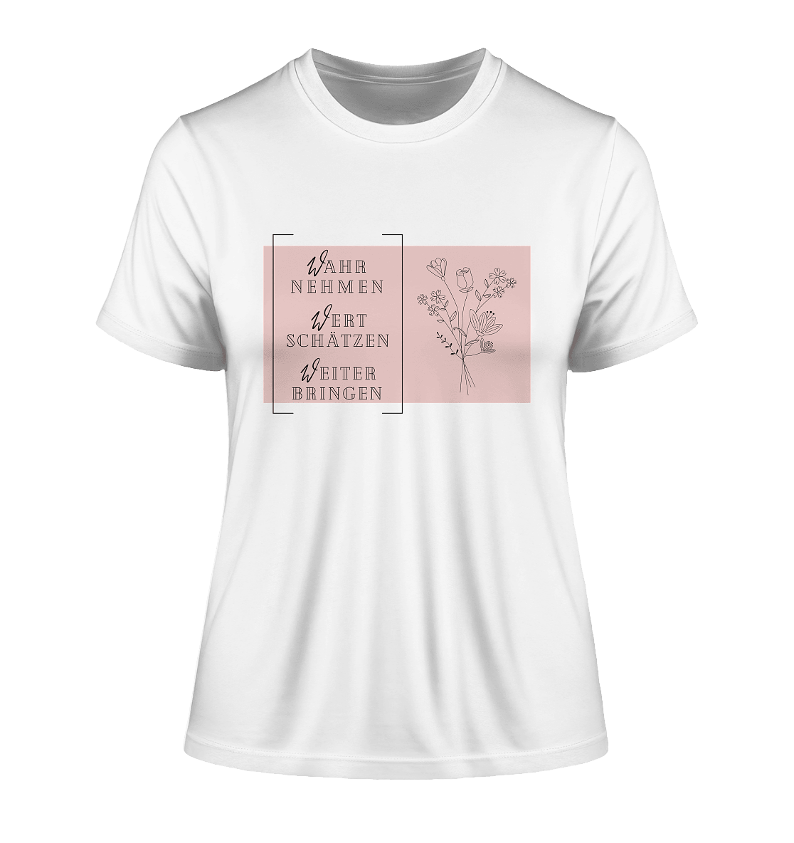WERTE - Blumenstrauß - Fitted Ladies Organic Shirt - Weggefährten Mindset