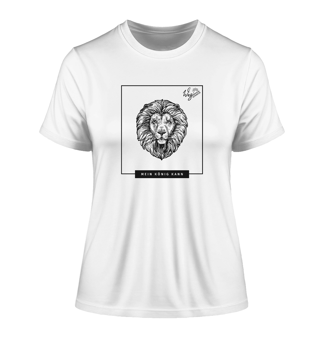 Mein König kann - Fitted Ladies Organic Shirt - Weggefährten Mindset