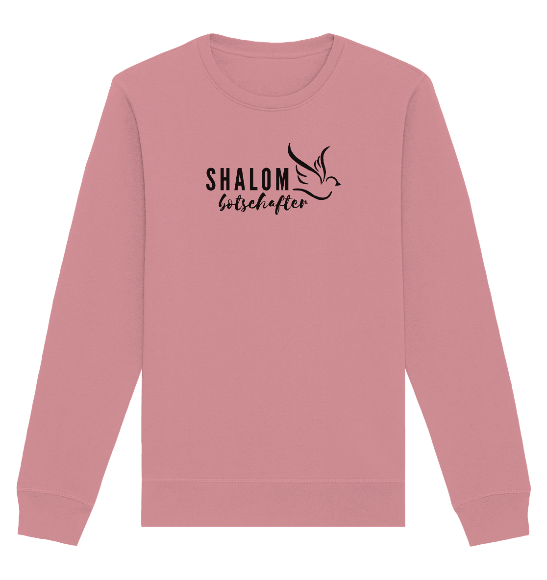 SHALOMbotschafter - Organic Basic Unisex Sweatshirt - Weggefährten Mindset