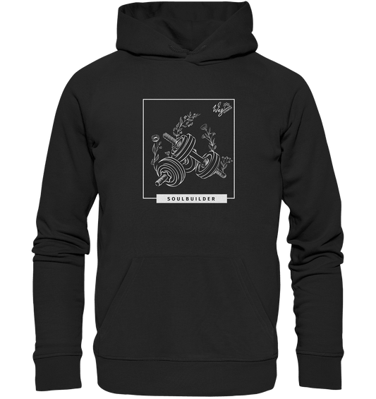 Soulbuilder - Organic Hoodie - Weggefährten Mindset
