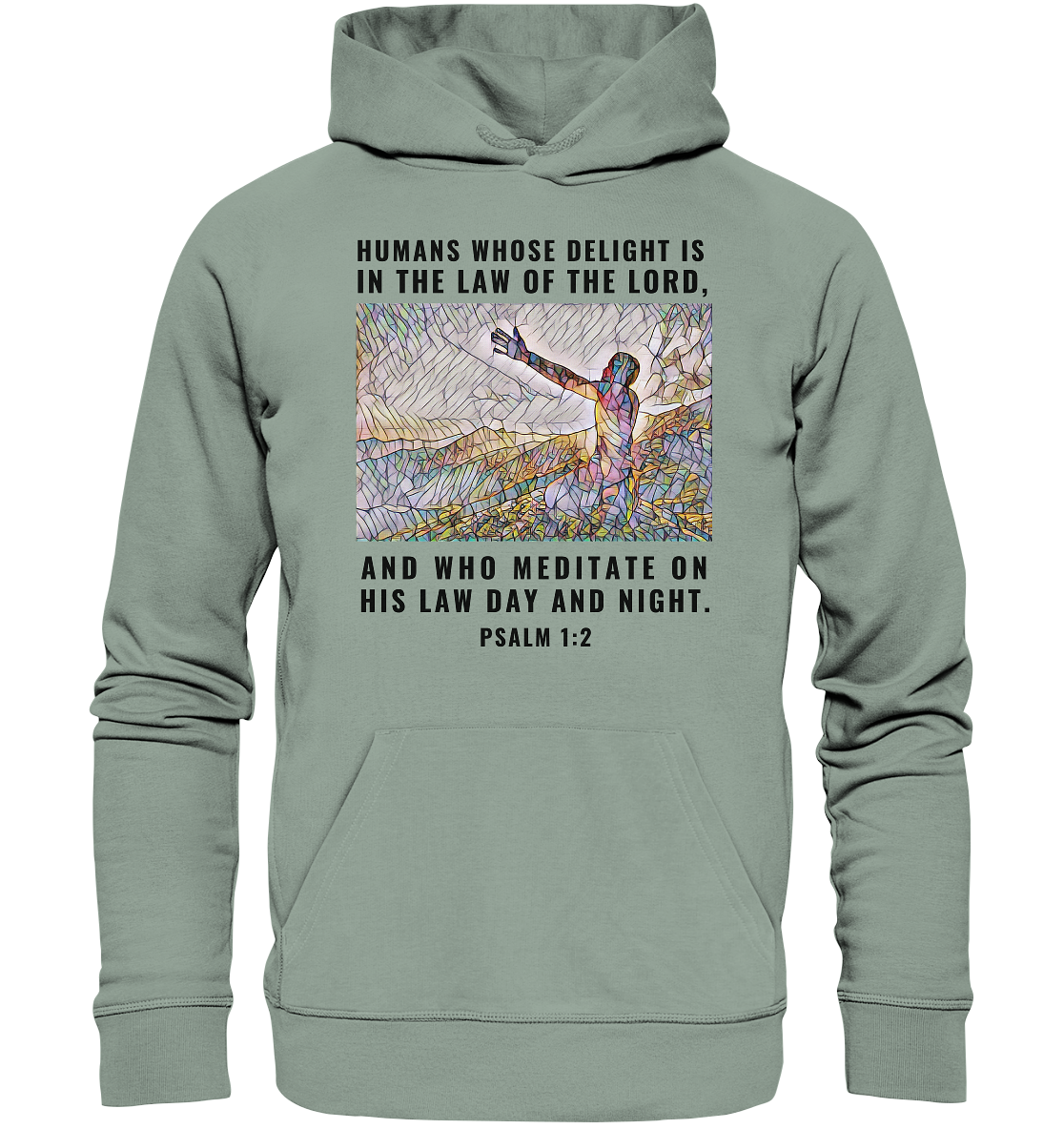 Psalm 1:2 - Organic Hoodie