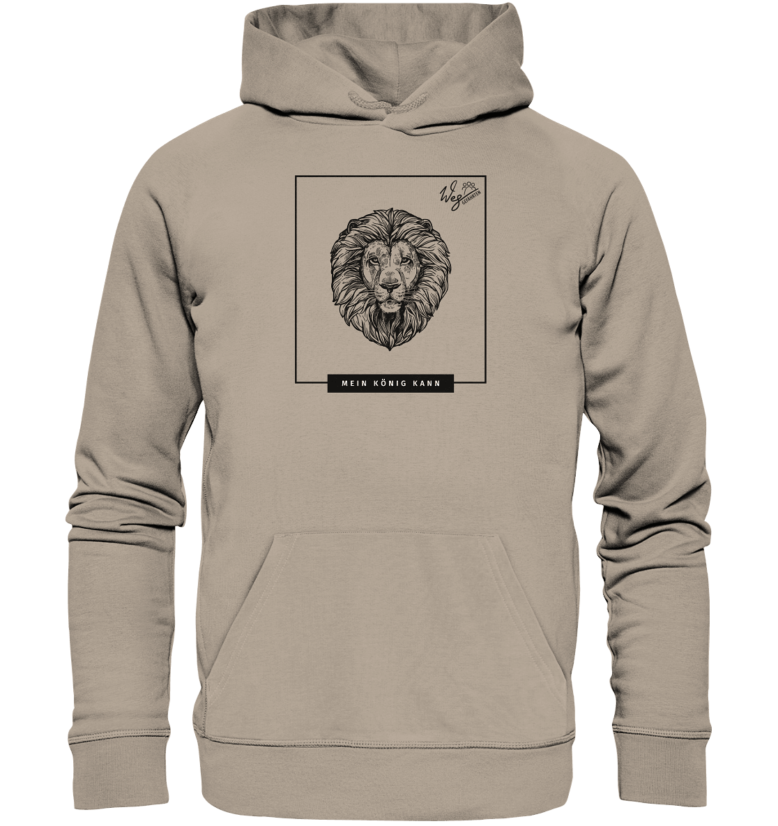 Mein König kann - Organic Hoodie - Weggefährten Mindset