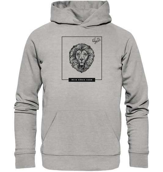 Mein König kann - Organic Hoodie - Weggefährten Mindset