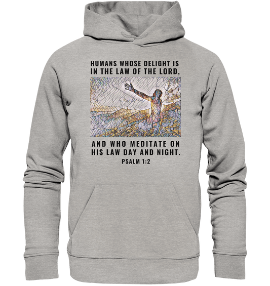 Psalm 1:2 - Organic Hoodie - Weggefährten Mindset