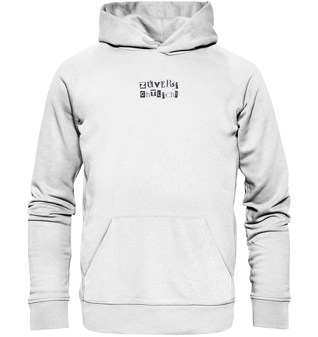 Zuversichtlich - Organic Hoodie (Stick)