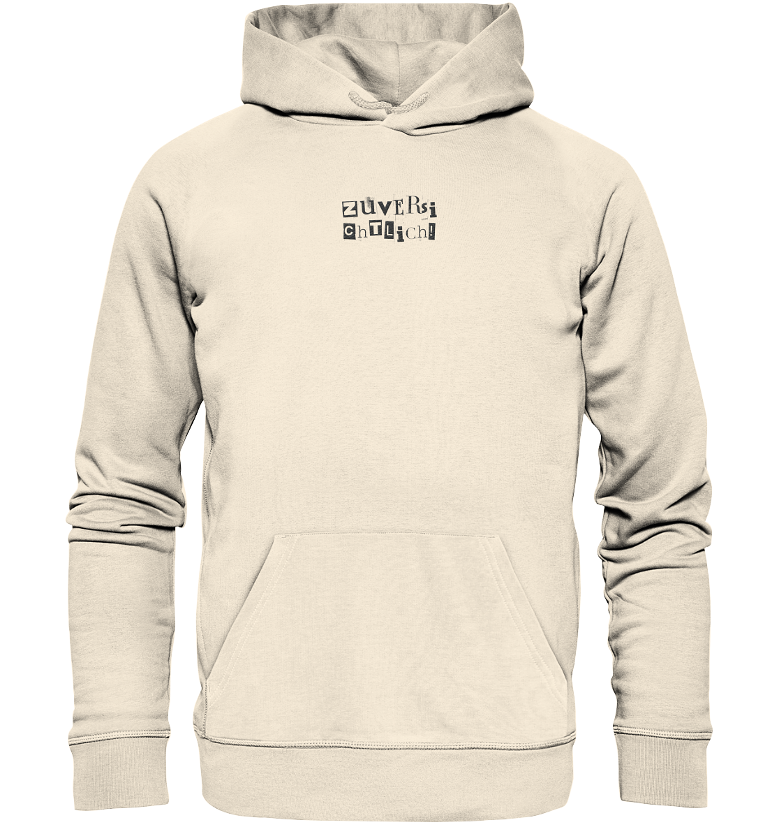 Zuversichtlich - Organic Hoodie (Stick)