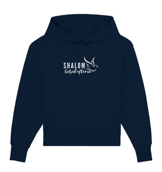 SHALOMbotschafterin - Organic Oversize Hoodie - Weggefährten Mindset