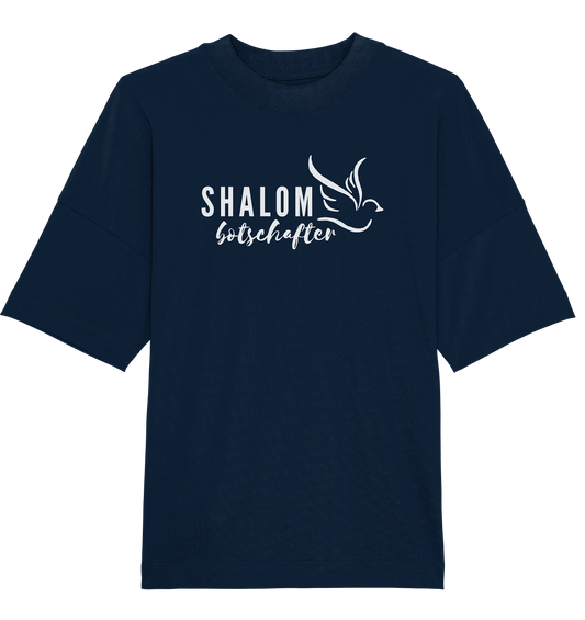 SHALOMbotschafter - Organic Oversize Shirt