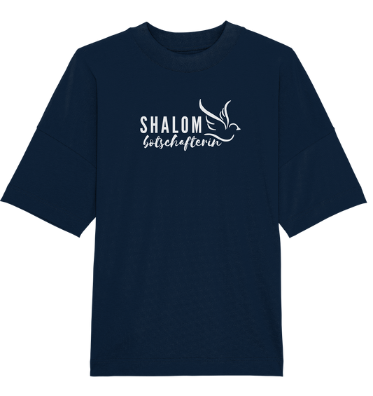 SHALOMbotschafterin - Organic Oversize Shirt