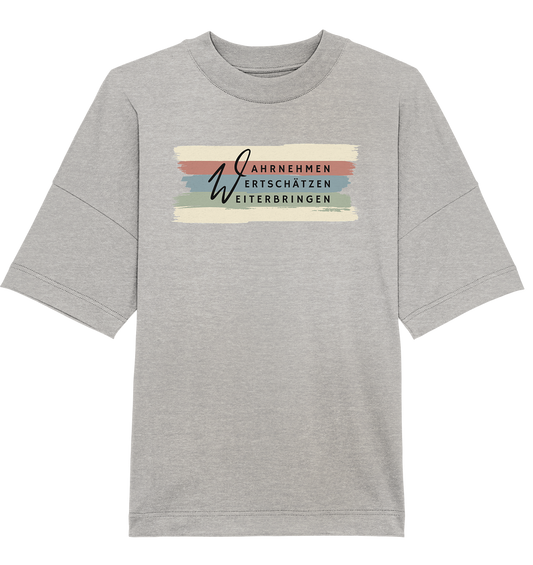WERTE - Pinselstriche - Organic Oversize Shirt
