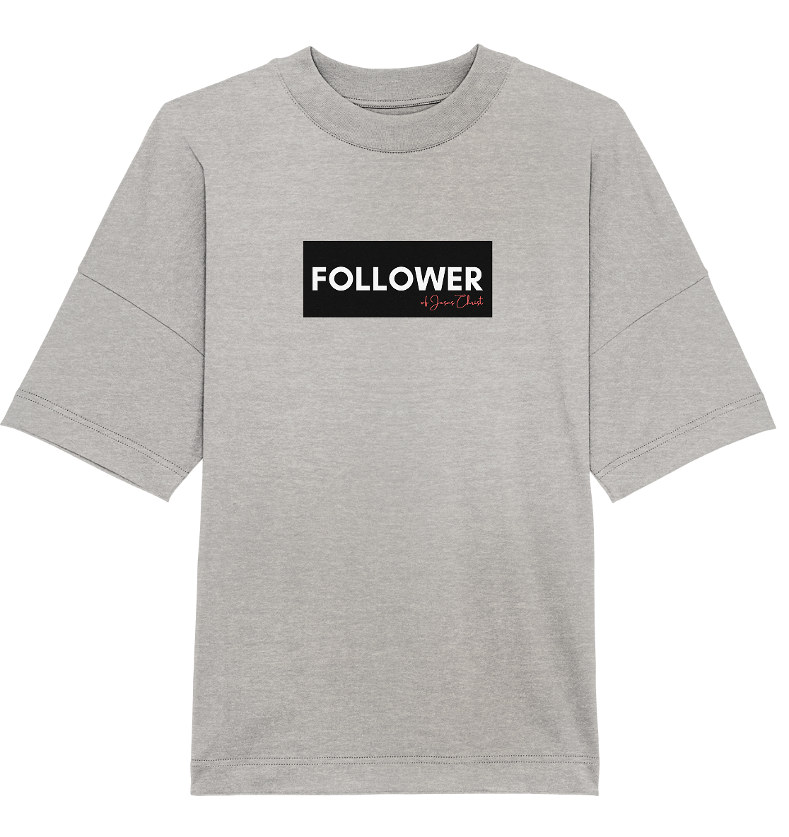 FOLLOWER - Organic Oversize Shirt