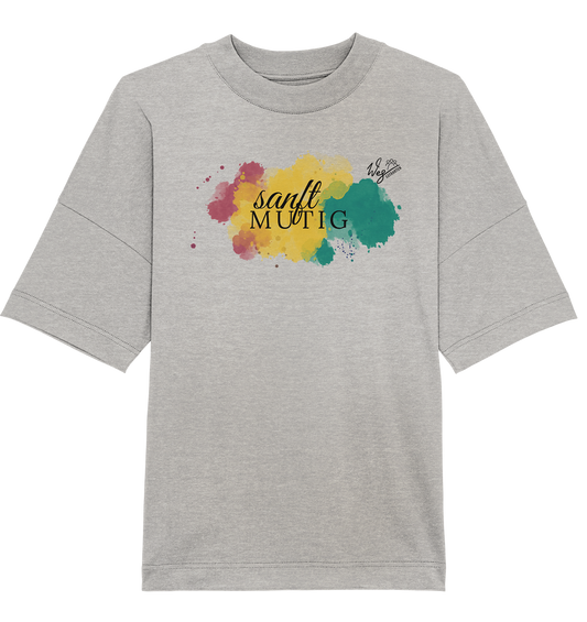 Sanftmutig - Organic Oversize Shirt
