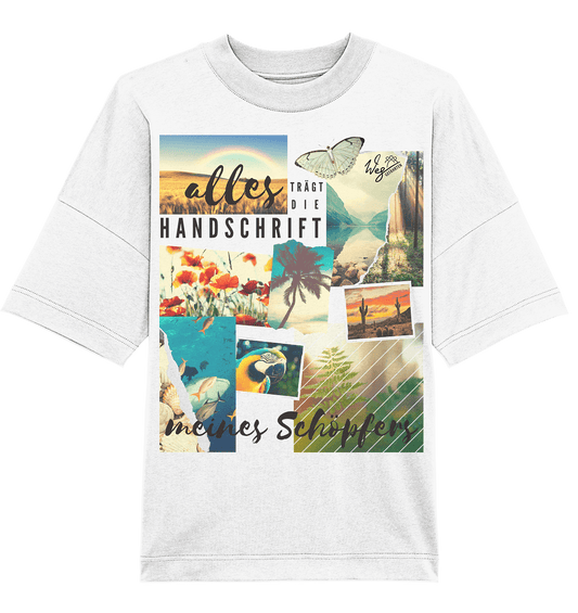 Handschrift des Schöpfers - Organic Oversize Shirt - Weggefährten Mindset