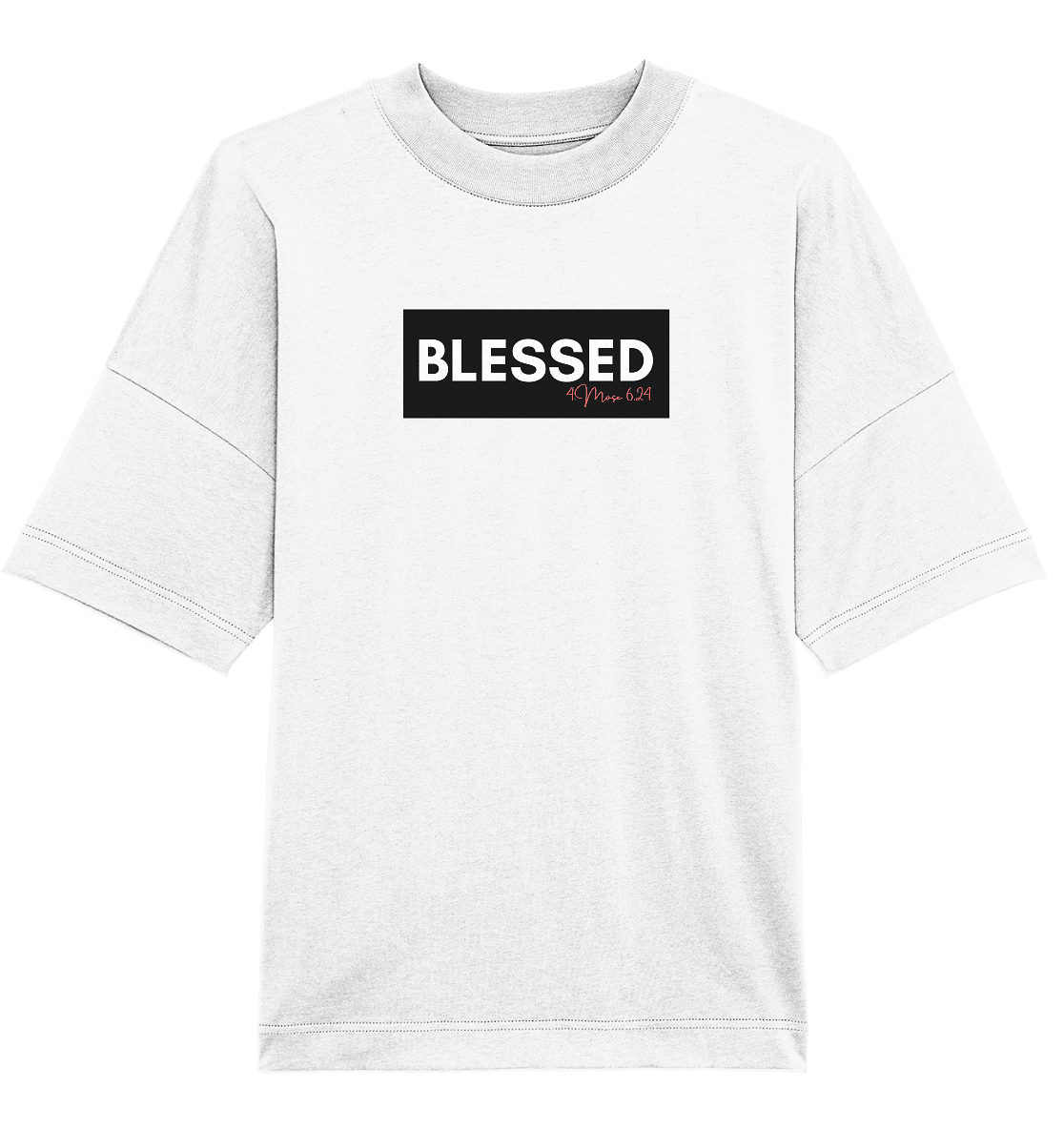 BLESSED - Organic Oversize Shirt - Weggefährten Mindset
