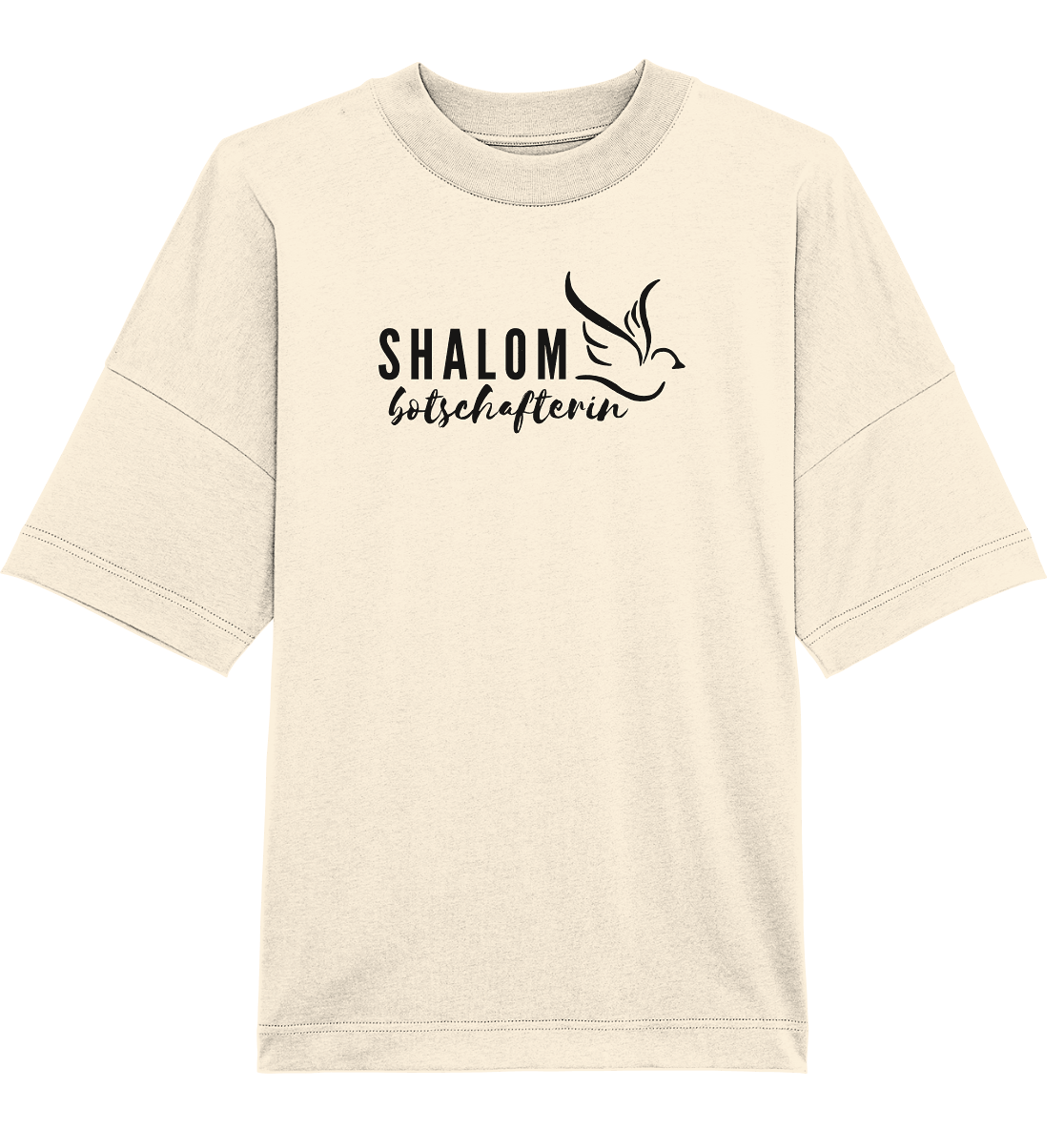 SHALOMbotschafterin - Organic Oversize Shirt - Weggefährten Mindset