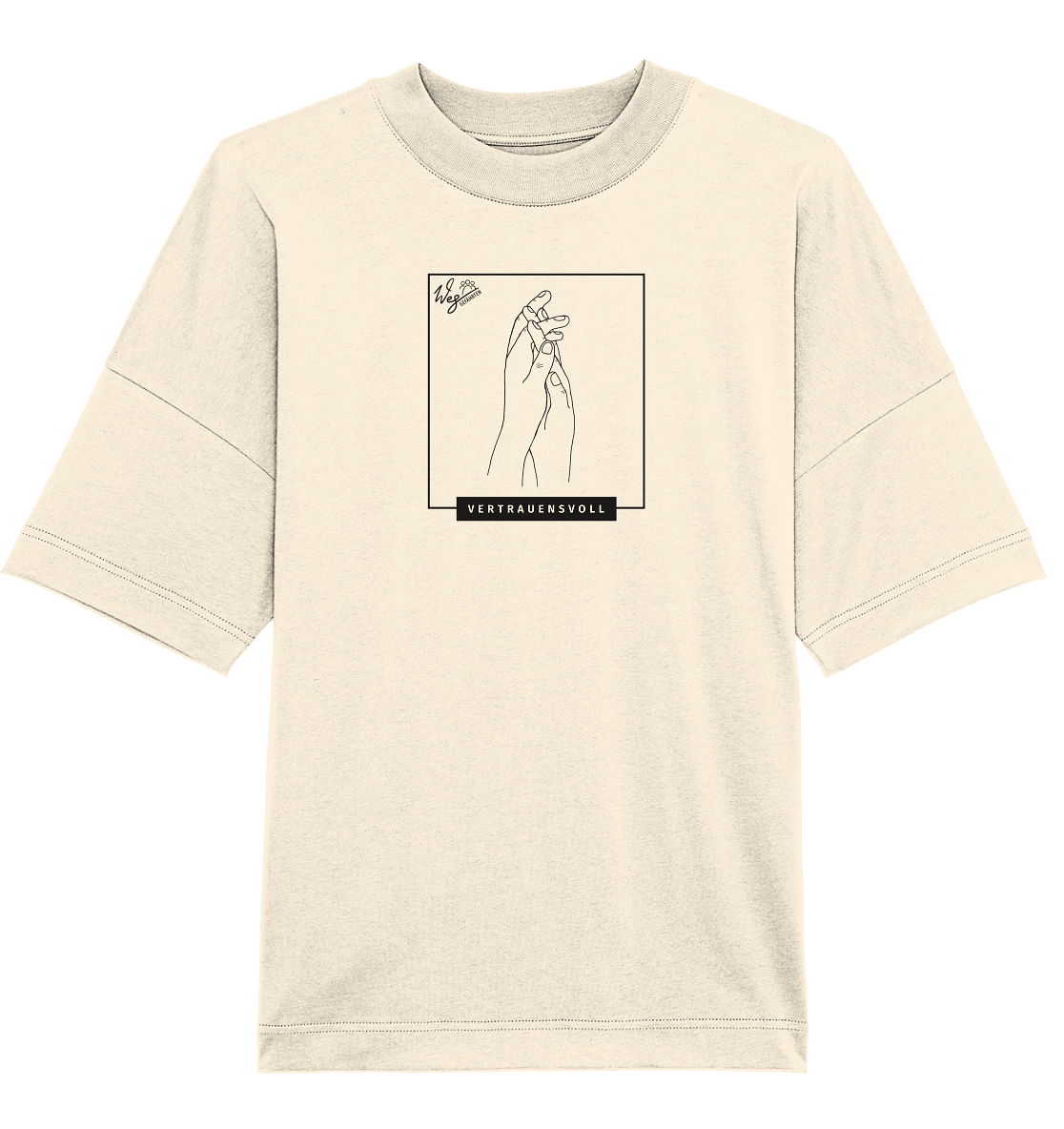 Vertrauensvoll - Organic Oversize Shirt - Weggefährten Mindset