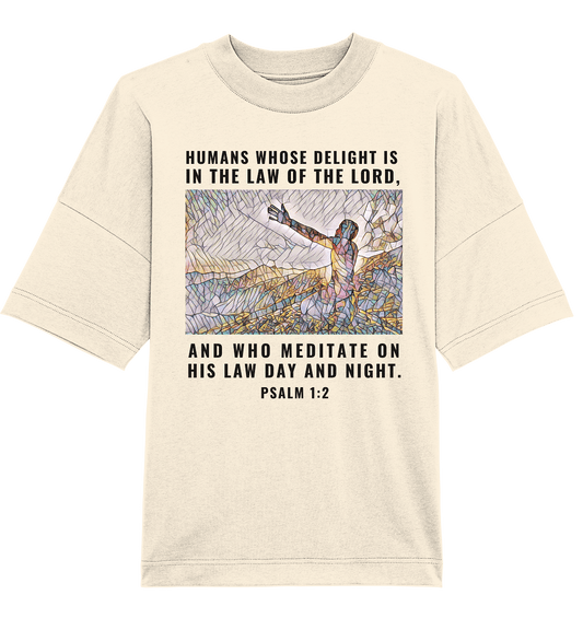 Psalm 1:2 - Organic Oversize Shirt - Weggefährten Mindset