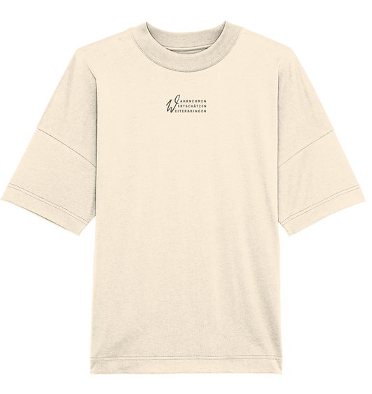 WERTE - Organic Oversize Shirt (Stick) - Weggefährten Mindset