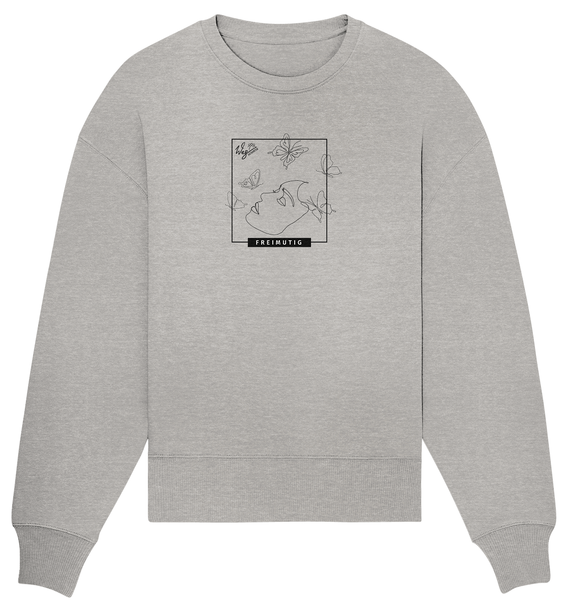 Freimutig - Organic Oversize Sweatshirt - Weggefährten Mindset