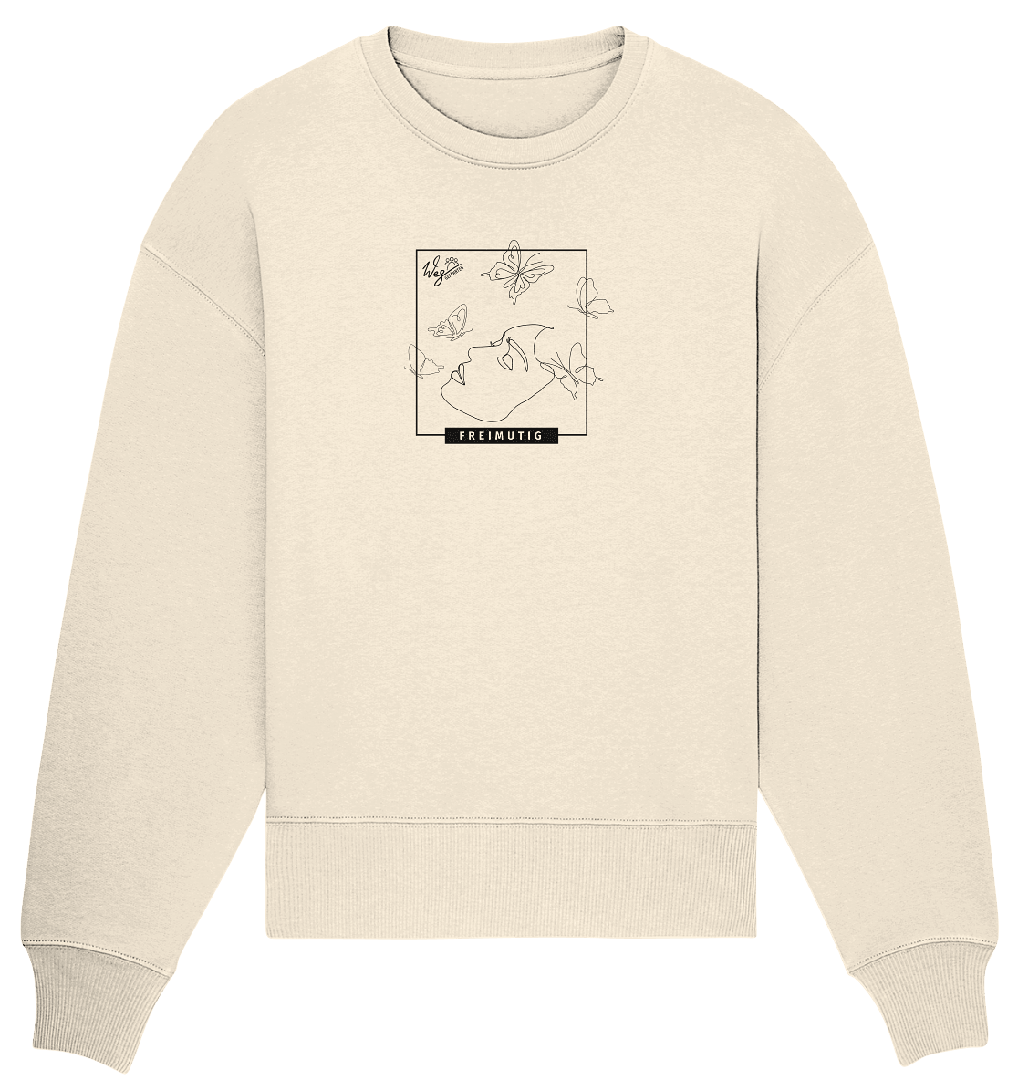 Freimutig - Organic Oversize Sweatshirt - Weggefährten Mindset