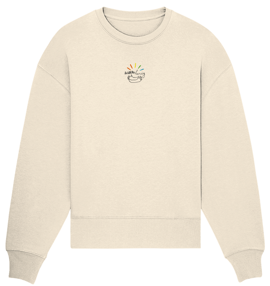 Warmherzig - Organic Oversize Sweatshirt (Stick) - Weggefährten Mindset