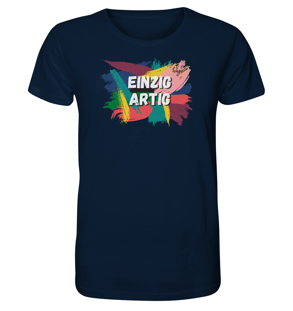 Einzigartig - Organic Shirt - Weggefährten Mindset