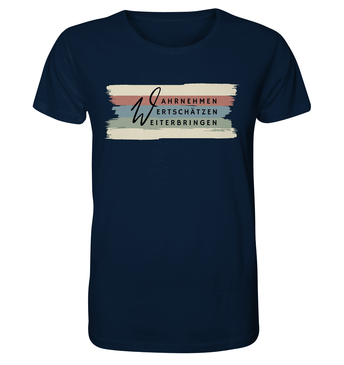 WERTE - Pinselstriche - Organic Shirt - Weggefährten Mindset