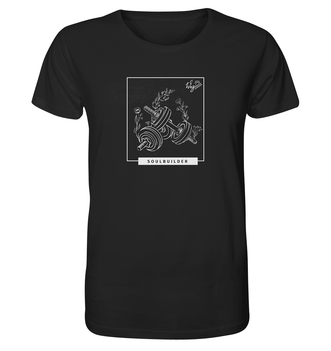Soulbuilder - Organic Shirt - Weggefährten Mindset