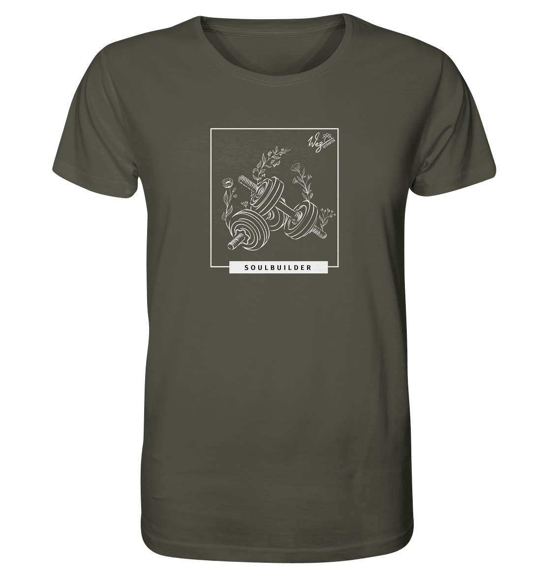 Soulbuilder - Organic Shirt - Weggefährten Mindset
