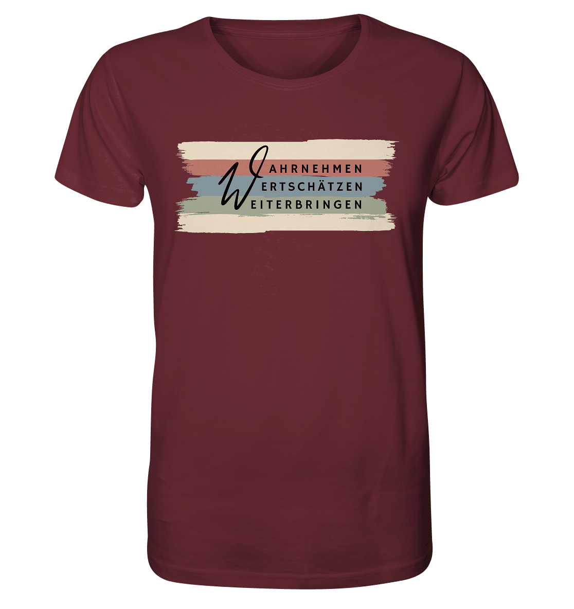 WERTE - Pinselstriche - Organic Shirt - Weggefährten Mindset
