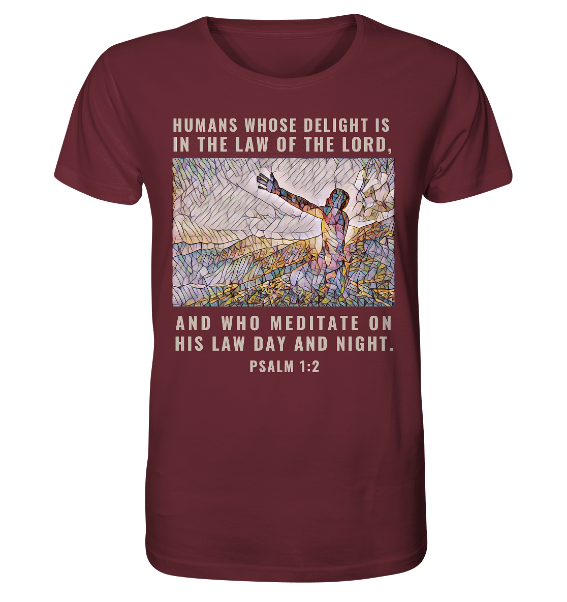 Psalm 1:2 -Organic Shirt - Weggefährten Mindset