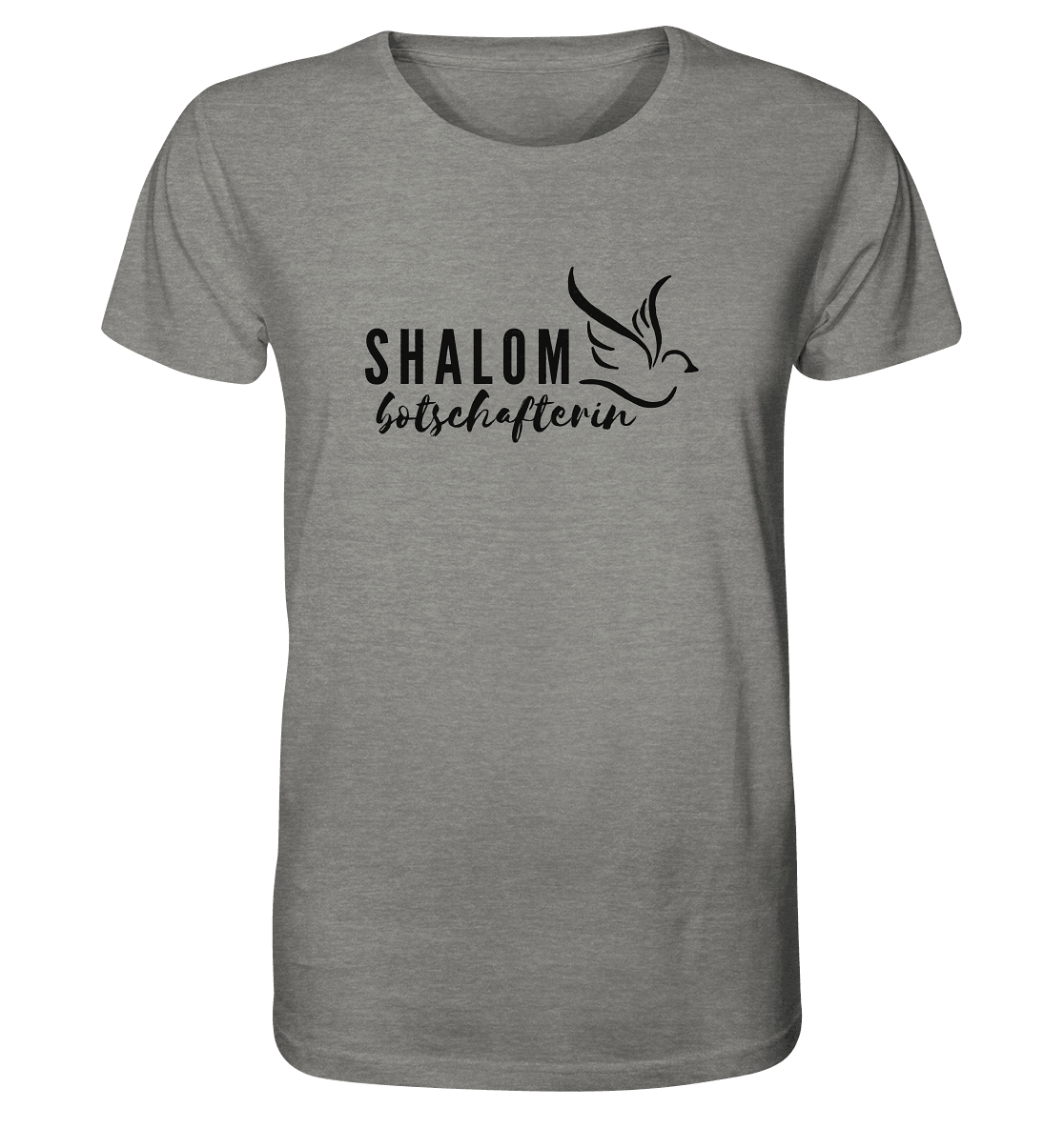 SHALOMbotschafterin - Organic Shirt - Weggefährten Mindset