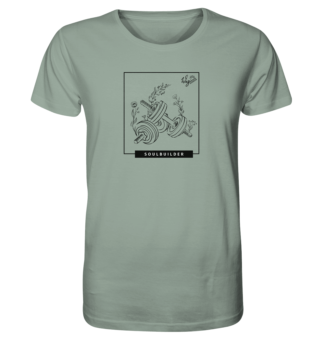 Soulbuilder - Organic Shirt - Weggefährten Mindset