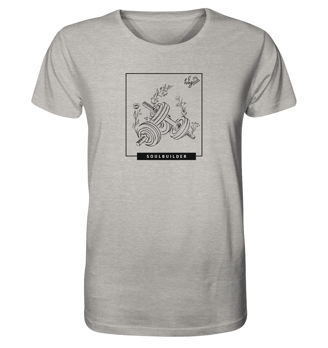Soulbuilder - Organic Shirt - Weggefährten Mindset