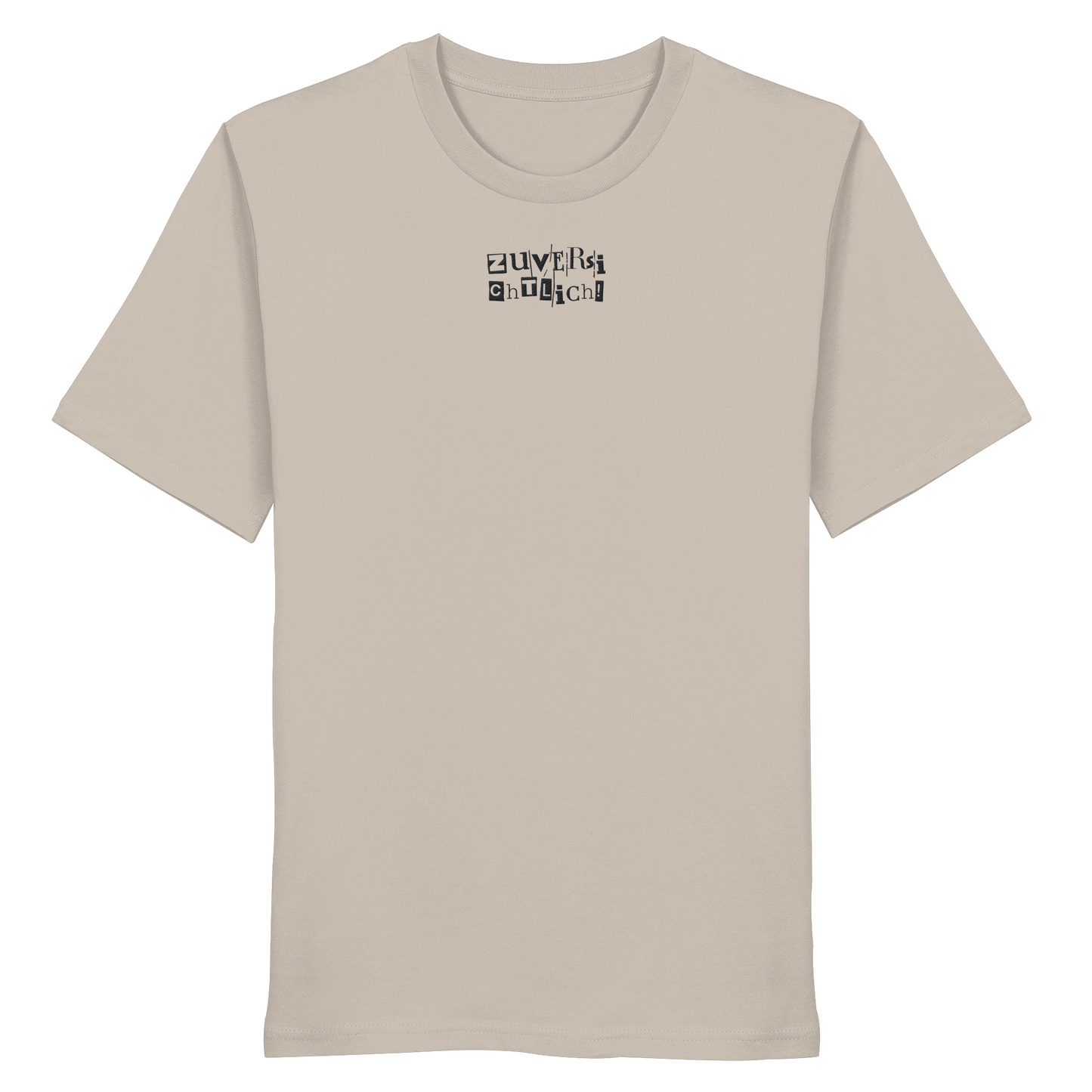 Zuversichtlich - Organic Shirt