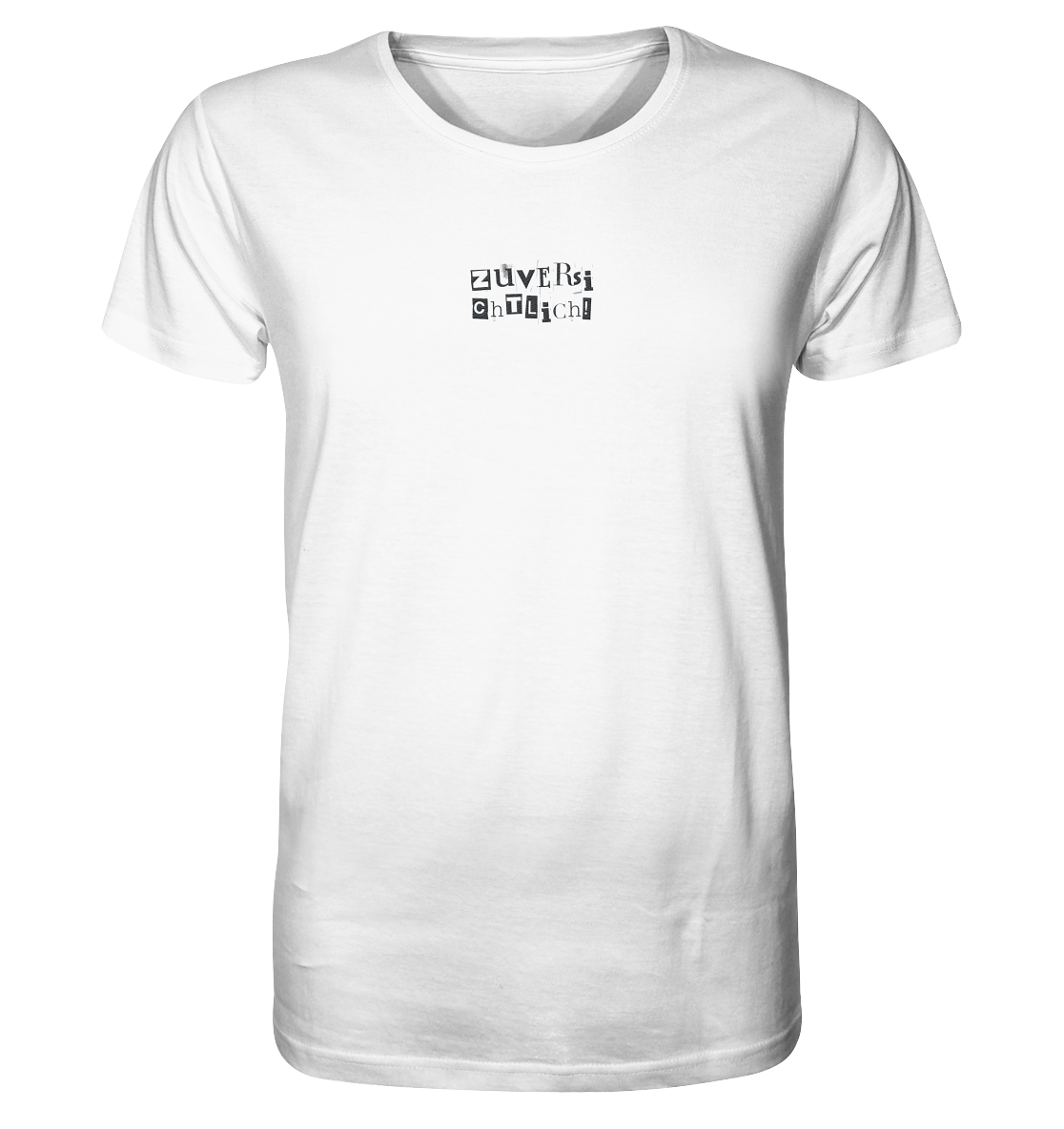 Zuversichtlich - Organic Shirt (Stick)