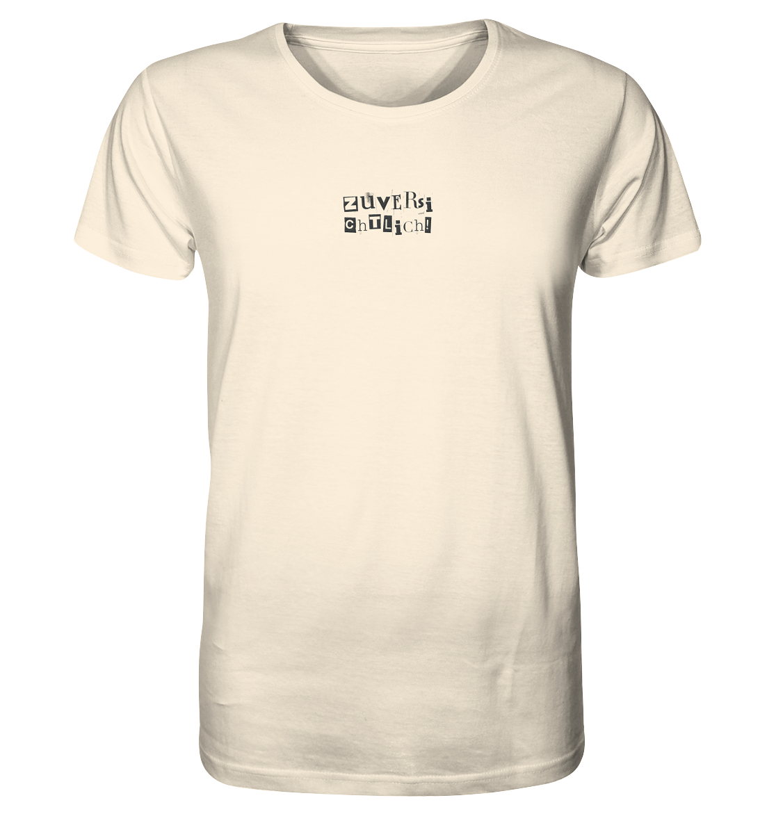 Zuversichtlich - Organic Shirt (Stick)