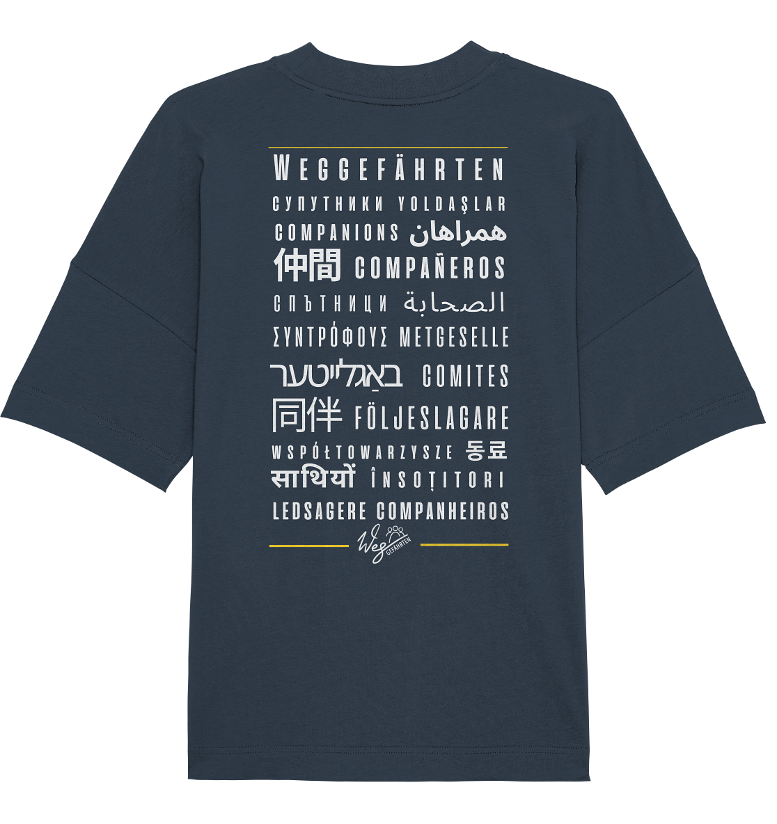 Weggefährten Sprache (weiß / Backprint) - Organic Oversize Shirt