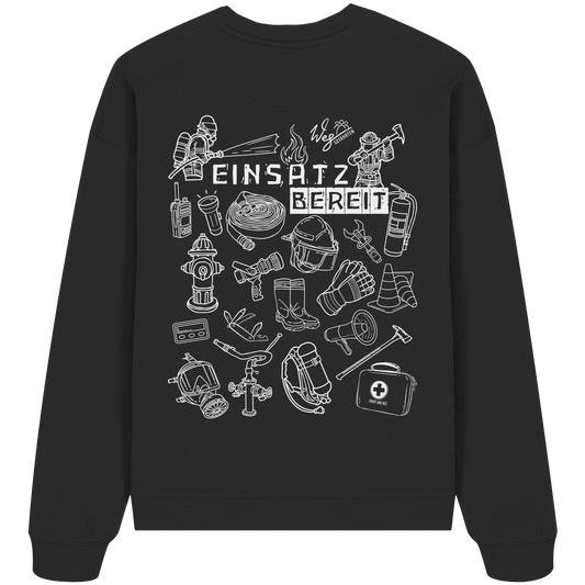 Einsatzbereit - Organic Oversize Sweatshirt