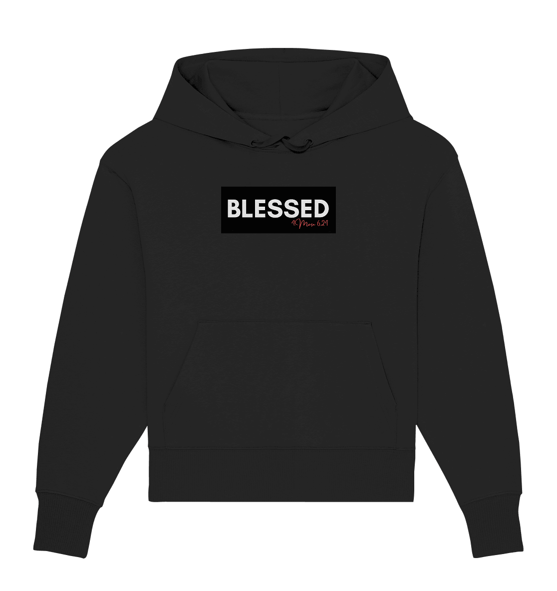BLESSED - Organic Oversize Hoodie - Weggefährten Mindset